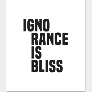 Ignorance Is Bliss (2)- Satire Posters and Art